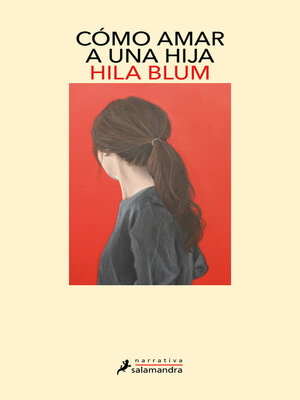 Cómo amar a una hija - ebook